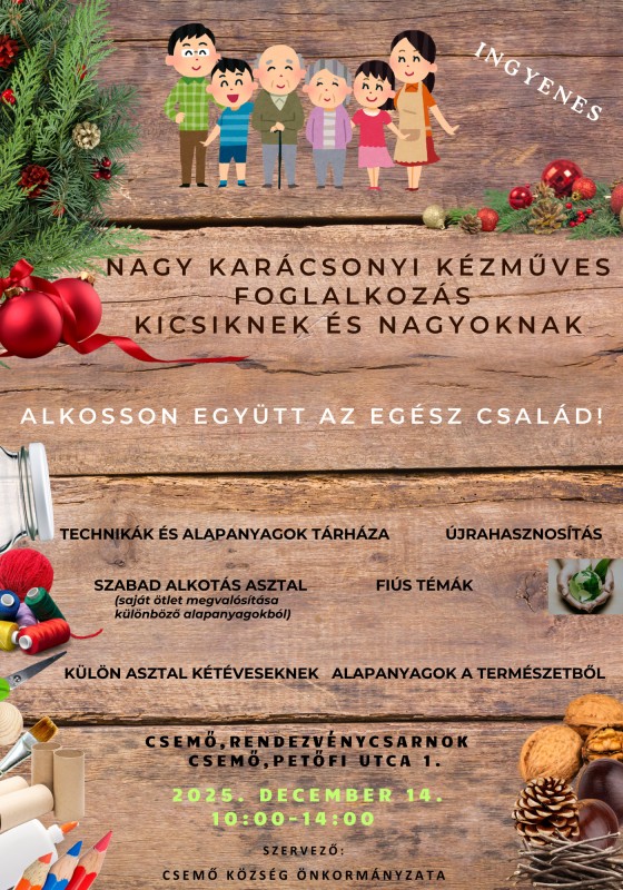 NAGY KARÁCSONYI KÉZMŰVES FOGLALKOZÁS KICSIKNEK ÉS NAGYOKNAK 2025.12.14.